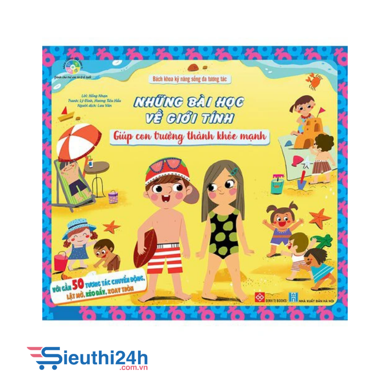 Sách Bách khoa kỹ năng sống đa tương tác - Những bài học về giới tính giúp con trưởng thành khỏe mạnh