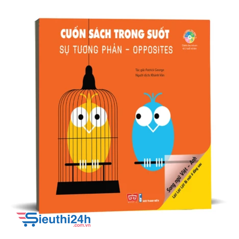 Sách tương tác - Cuốn sách trong suốt - Lật! Lật! Lật! Bí mật ở đằng sau - Sự tương phản - Opposites