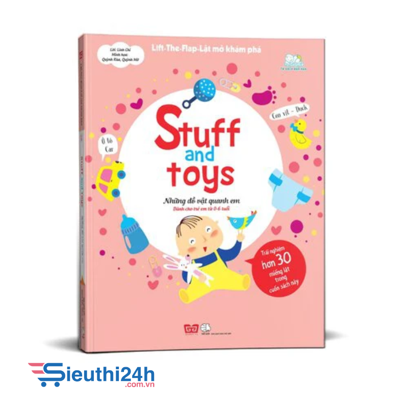 Lift-The-Flap- Lật mở khám phá - Stuff and toys - Những đồ vật quanh em