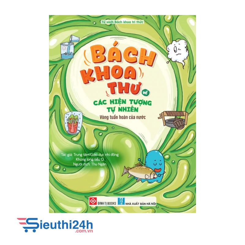 Sách Bách khoa thư về các hiện tượng tự nhiên - Vòng tuần hoàn của nước