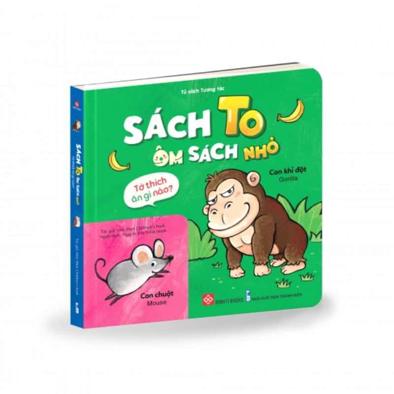 Sách to ôm sách nhỏ - Tớ thích ăn gì nào?