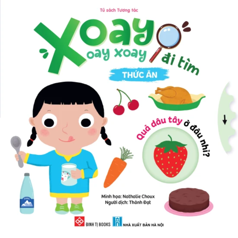 Sách Xoay xoay xoay - Đi tìm... - Thức ăn