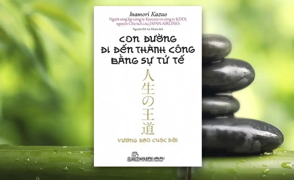 Con Đường Đi Đến Thành Công Bằng Sự Tử Tế