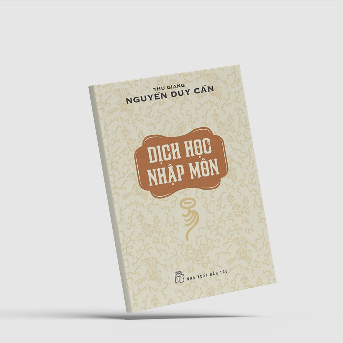Dịch Học Nhập Môn – TS Thu Giang