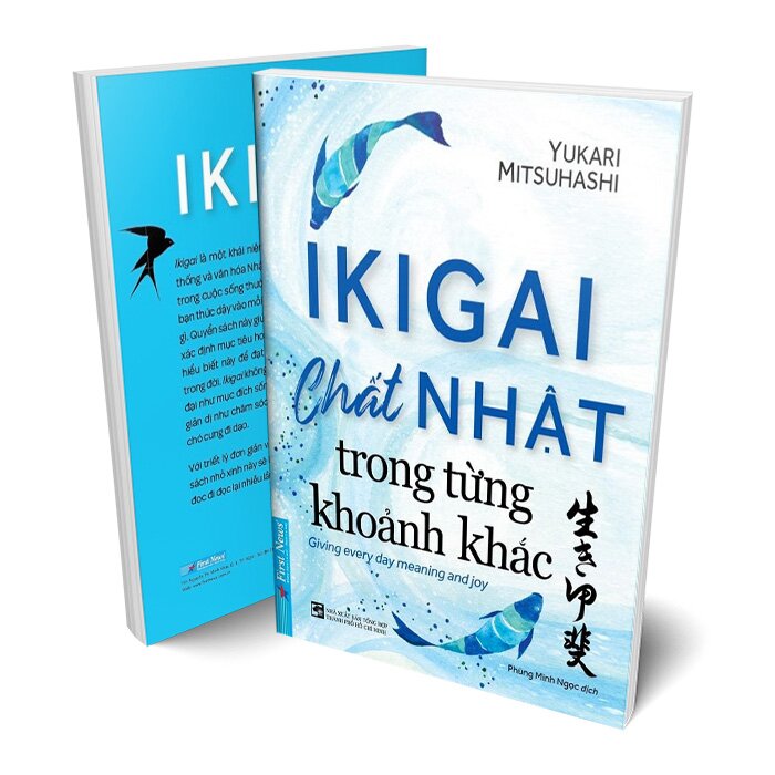 Sách IKIGAI Chất Nhật Trong Từng Khoảnh Khắc