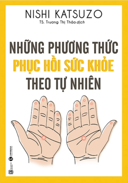 Sách Những phương thức phục hồi sức khỏe theo tự nhiên