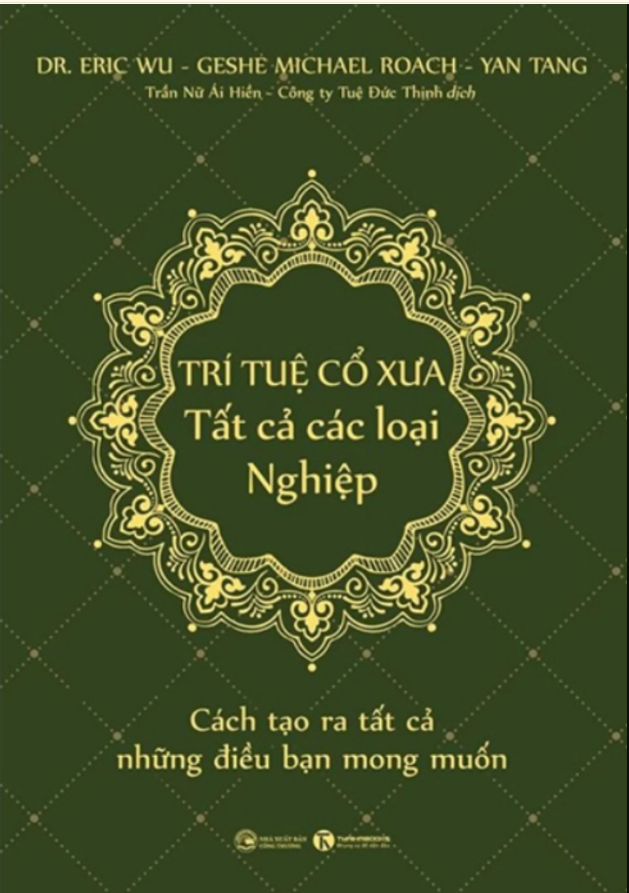 Trí Tuệ Cổ Xưa Tất Cả Các Loại Nghiệp