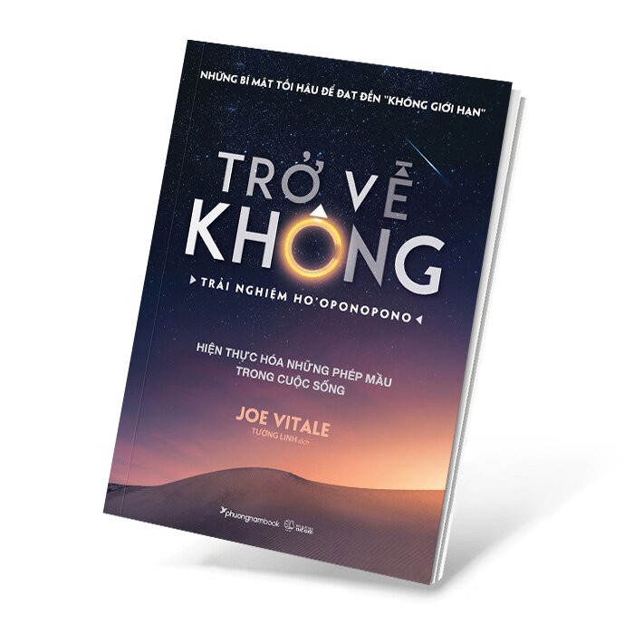Trở Về Không – Trải Nghiệm Ho’Ponopono