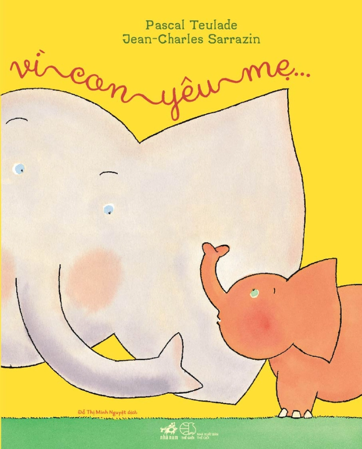 Vì Con Yêu Mẹ – Cuốn Sách Cảm Động Về Tình Mẹ Con