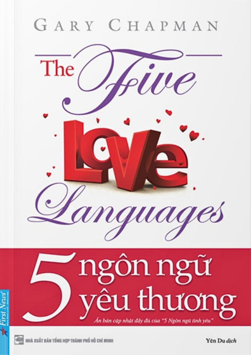 Khám phá cuốn sách “5 Ngôn Ngữ Tình Yêu” của Gary Chapman
