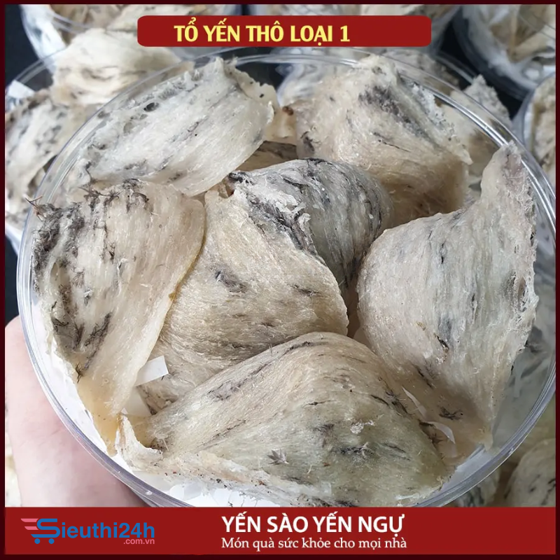 Tổ Yến Thô loại 1