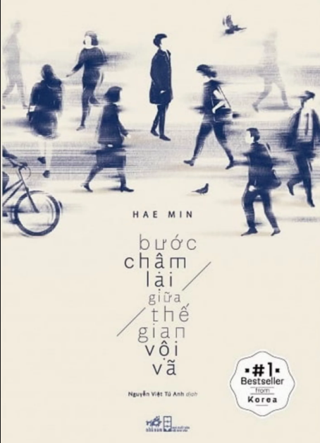 Bước Chậm Lại Giữa Thế Gian Vội Vã